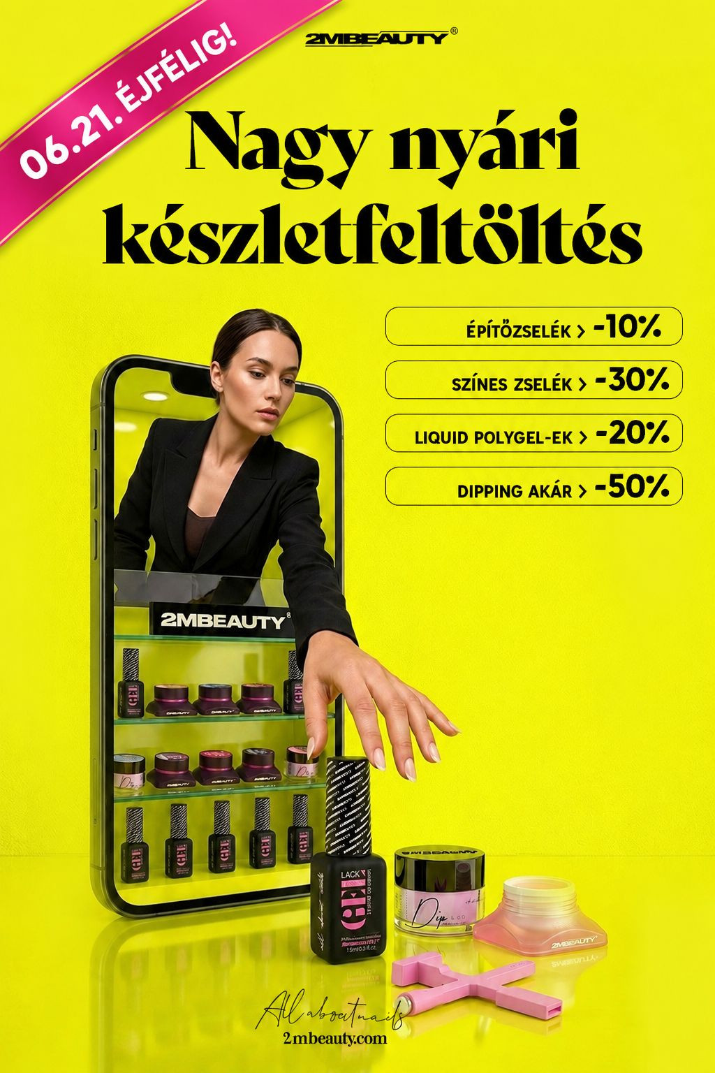 Nyári körmös alapanyag akció 2MBEAUTY