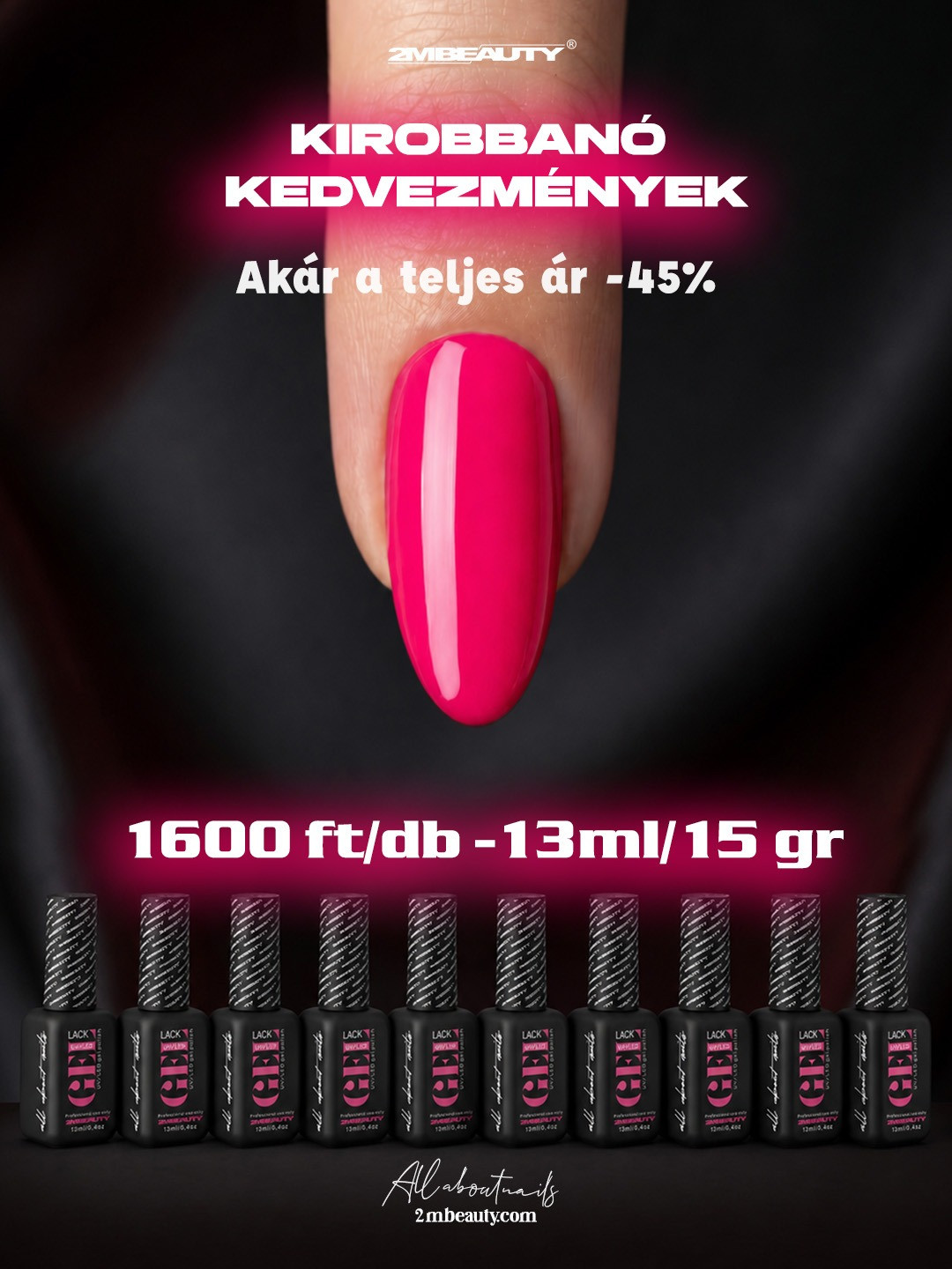 2MBEAUTY 13 ml-es gél lakk akció akár 45% kedvezménnyel