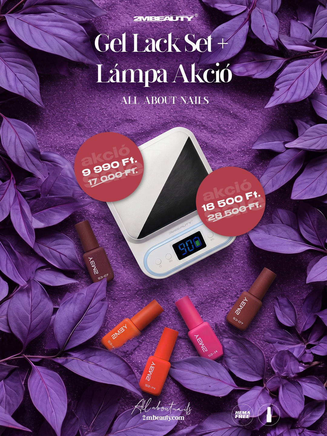 2MBEAUTY Gel Lack szettek kedvezményes műkörmös lámpával